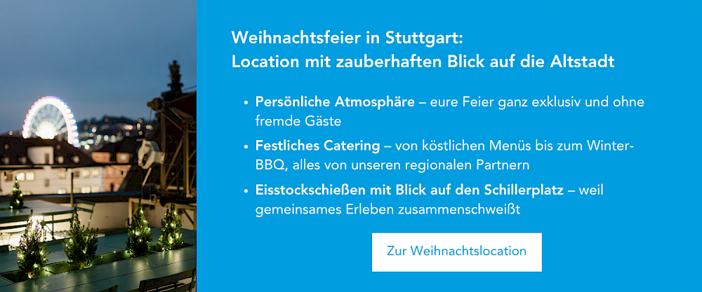 Weihnachtsfeier Location Stuttgart mit Blick auf den beleuchteten Schillerplatz